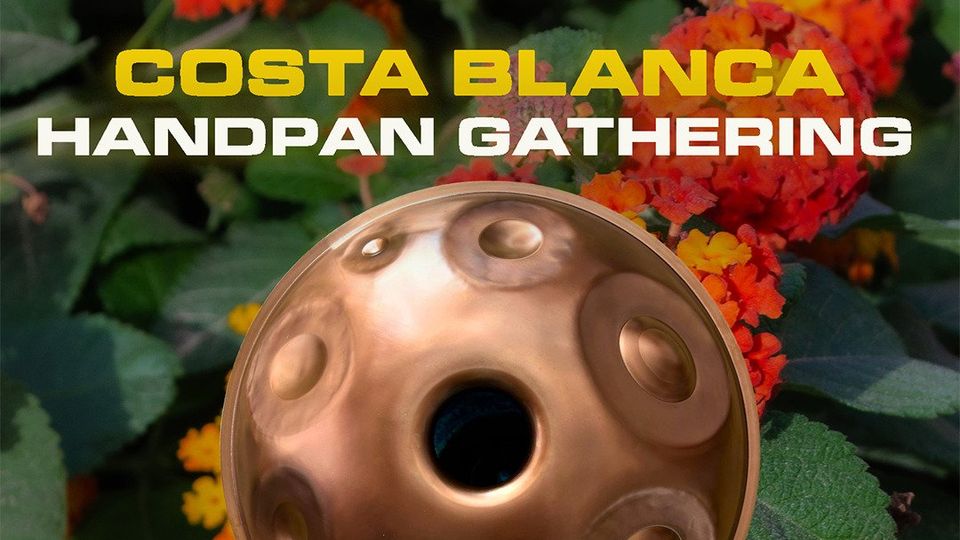 Costa Blanca Handpan Gathering 2026