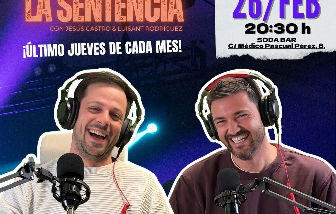 La Sentencia. Podcast en directo