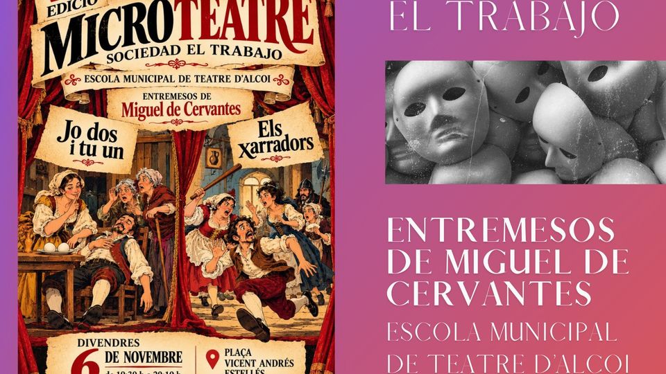Entremesos de Miguel de Cervantes - EMT D'Alcoi - VI Edición Microteatre El Trabajo