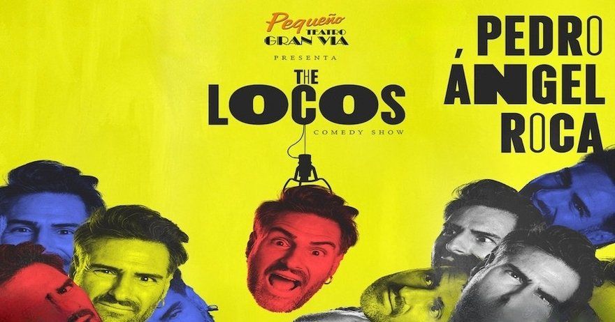 Pedro Ángel Roca: The Locos