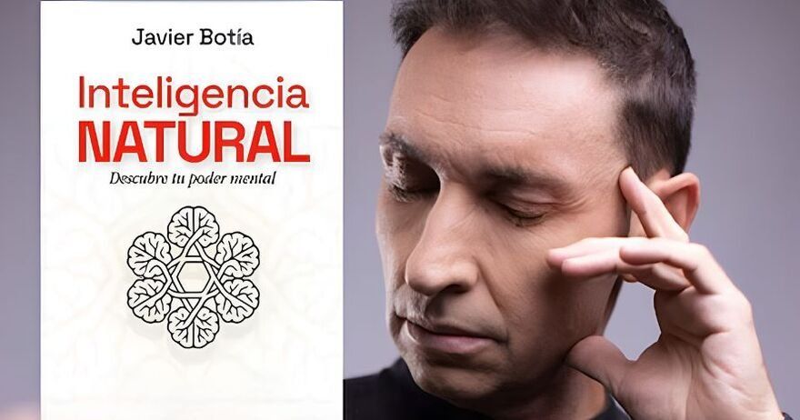 Javier Botía: Inteligencia Natural
