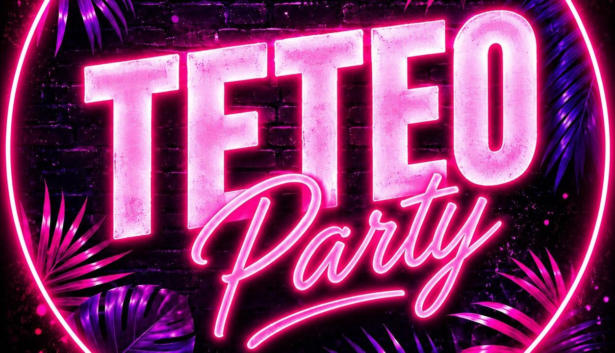 Teteo Party