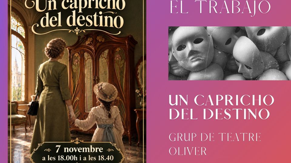 Un Capricho del Destino - Grup de Teatre Oliver - VI Edición Microteatre El Trabajo
