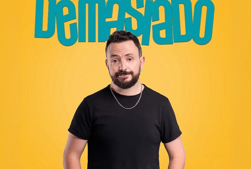 Demasiado